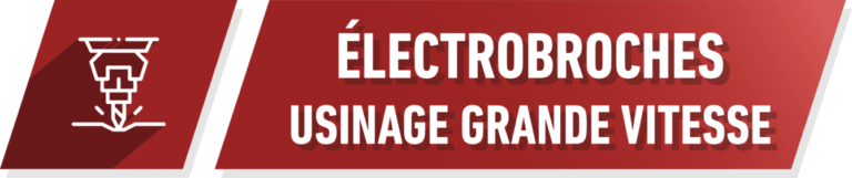Électrobroches Usinage grande Vitesse - PRACARTIS Groupe